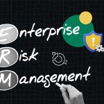 Enterprise Risk Management - Frameworks, Processes And Benefits